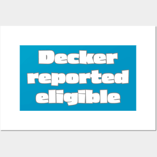 Lions Decker reported eligible Posters and Art